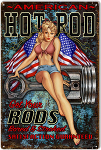 New "American Hot Rods" Pin Up Girl Garage Aluminum Sign By Steve McDonald 12"W × 18"H In Diameter.