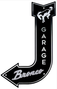 New "Ford Bronco" Bent Arrow Die Cut Sign Bent Arrow Embossed Aluminum Die Cut Sign. 11.5" Wide x 17.5" Tall In Diameter.