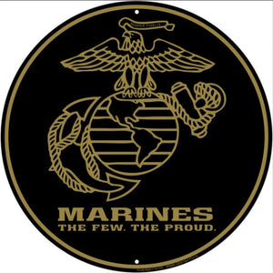 New "US Marines" Embossed Aluminum Die Cut Sign. 12" Round In Diameter.