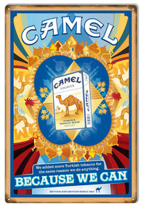 Metal sign featuring the iconic Camel Lights logo and the phrase 'We added more Turkish tobacco for the same reason we do anything. BECAUSE WE CAN.' Perfect for adding a vintage touch to your bar, man cave, or home decor.