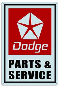 New ’Dodge Parts & Service’ Reproduction Gas Station Metal Sign Available in 3 Sizes - 12"W x 18"H, 16"W x 24"H, and 18"W x 30"H