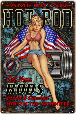 New ’American Hot Rods’ Pin Up Girl Garage Aluminum Sign By Steve McDonald 12’’W × 18’’H In Diameter. - Aluminum Signs