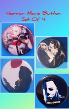 Load image into Gallery viewer, new horror movie button set of 4 fashion buttons are 1.25 inches in size Set Includes Dracula Biting Neck Halloween Movie Poster Harley Quinn Movie Girl Pennywise It With Red Balloon movie collection pinback
