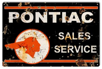 ’Pontiac Sales & Service Garage Shop Sign’ – Vintage Looking Available in Two Sizes: 12’’H × 18’’W and 16’’H × 24’’W